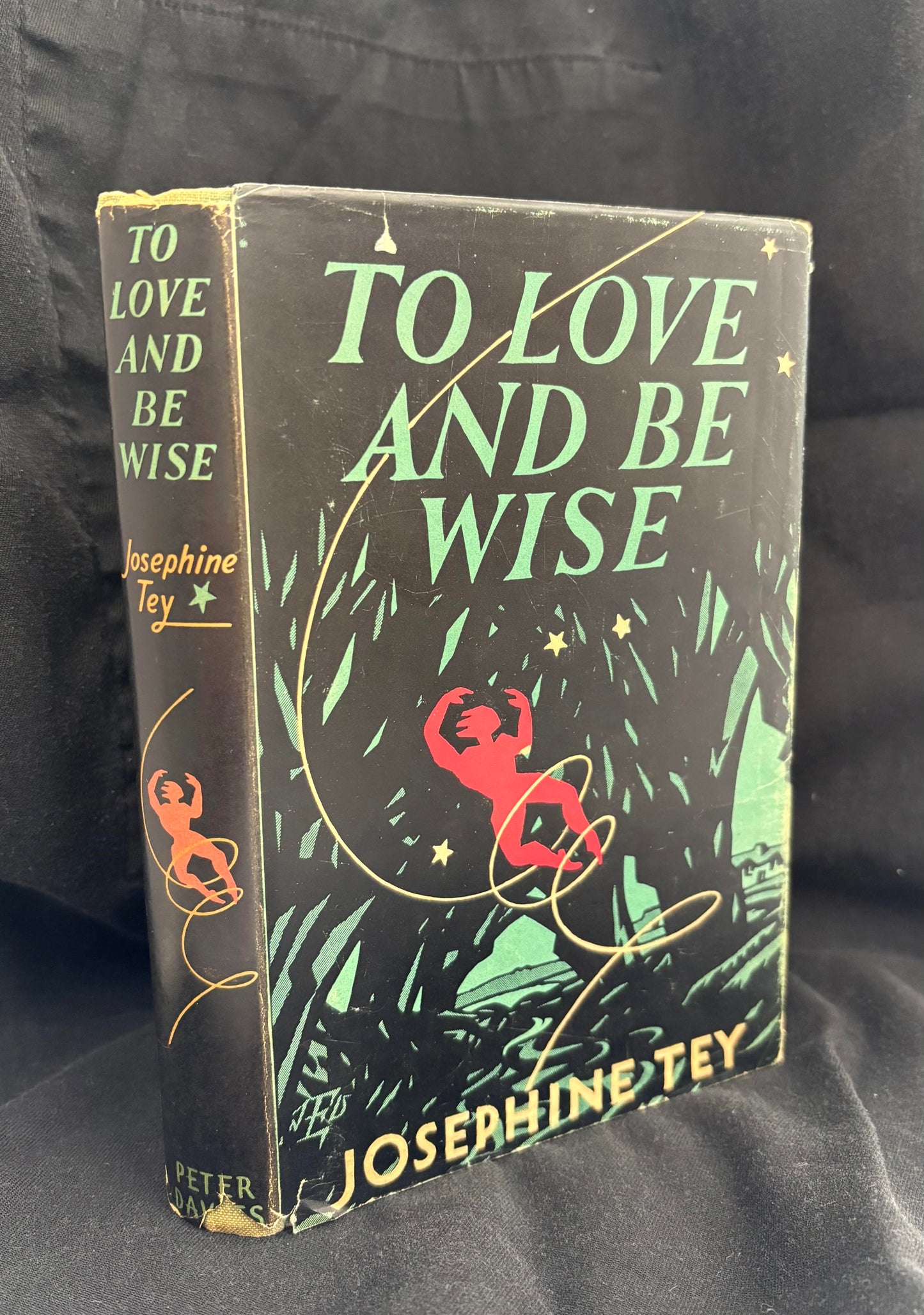 To Love and Be Wise.    Josephine Tey