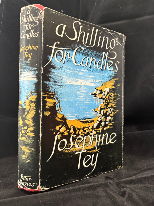 A Shilling for Candles.  Josephine Tey