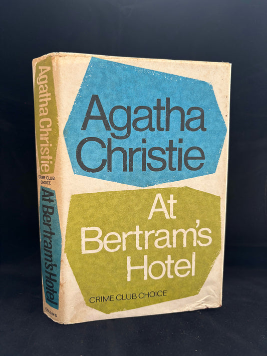 At Bertrams Hotel.  Agatha Christie