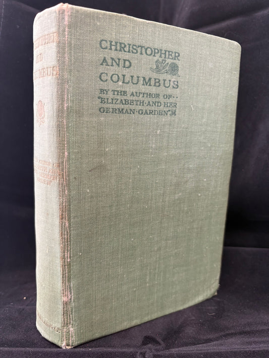 Christopher and Columbus. Elizabeth Von Arnim
