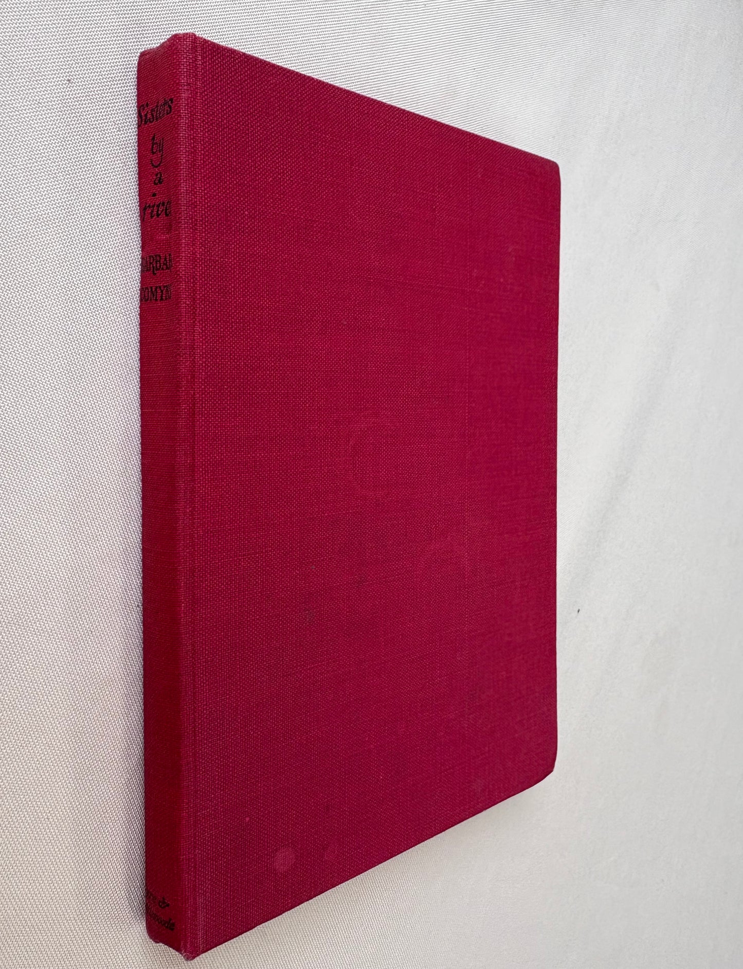 Comyns Barbara.            Sisters by a River.                   First Edition.         SOLD