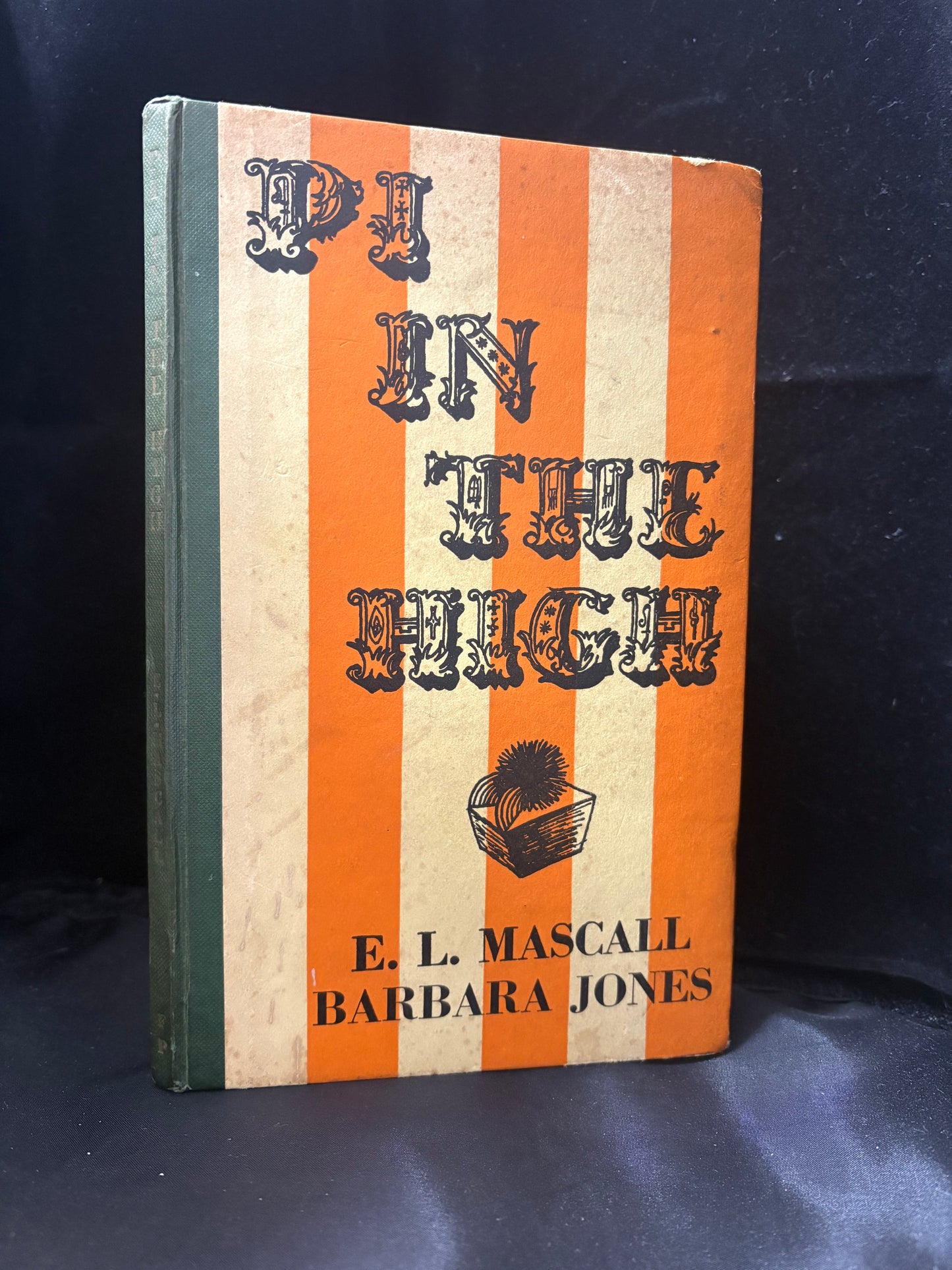 Mascal, E.L and Barbara Jones.  Pi in the High.            First edition, second impression.