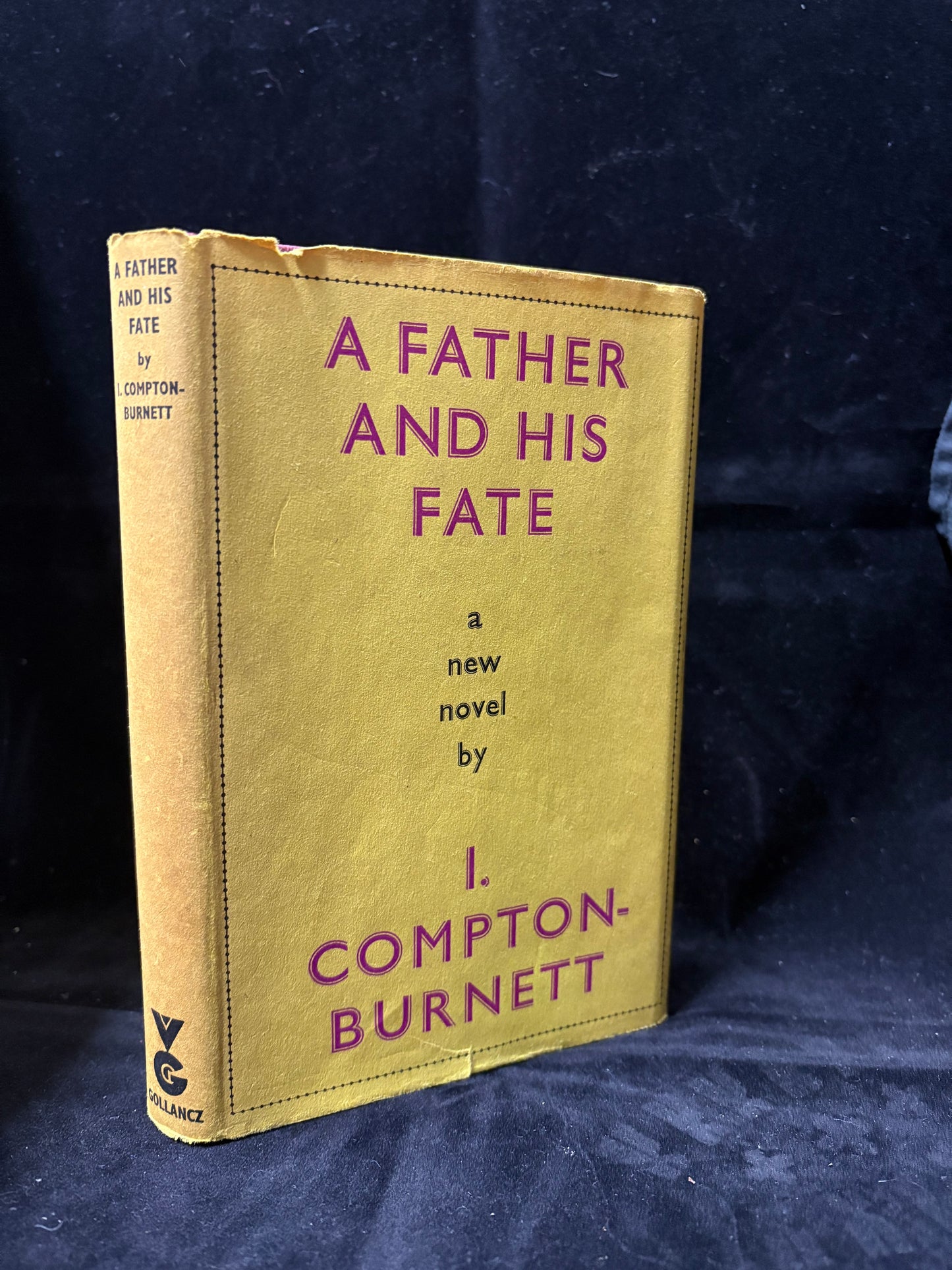 Compton-Burnett, Ivy.              A Father and His Fate.              First Edition, 2nd impression.