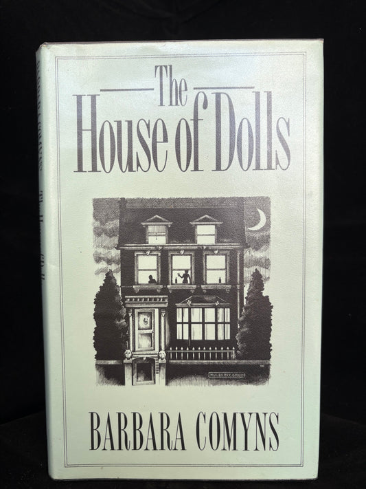 The House of Dolls.       Barbara Comyns